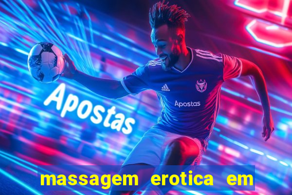 massagem erotica em porto alegre